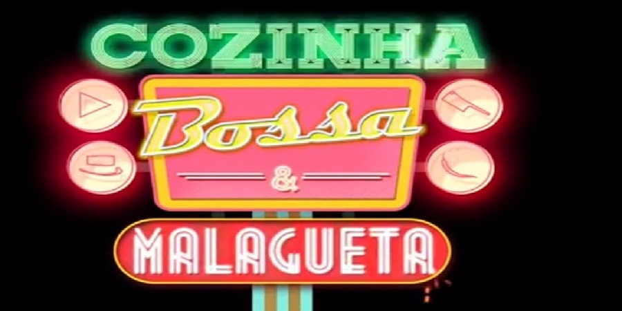 Conhece o Cozinha Bossa & Malagueta?
