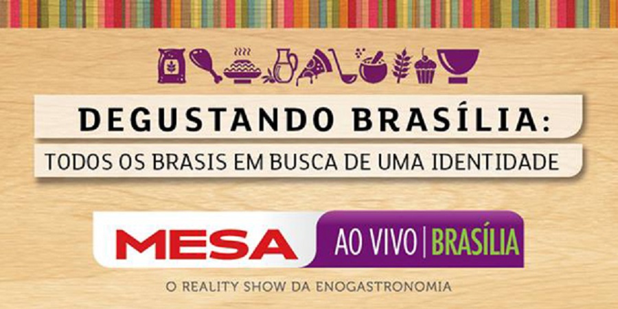 Mesa Brasília terá chefs renomados